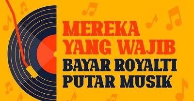 Lembaran Baru Royalti, Pemerintah Wajibkan Bayar untuk Resto dan Cafe 1 Lembaran Baru Royalti, Pemerintah Wajibkan Bayar untuk Resto dan Cafe